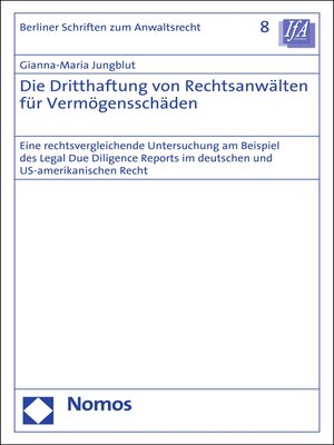 cover image of Die Dritthaftung von Rechtsanwälten für Vermögensschäden